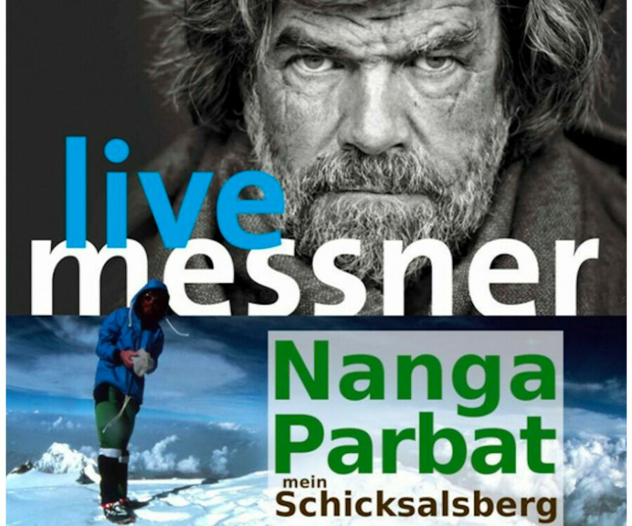 Reinhold Messner: "Nanga Parbat - mein Schicksalsberg"