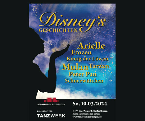 Das Tanzwerk Reutlingen pr&auml;sentiert Disney&acute;s Geschichten!&nbsp;